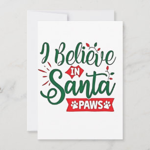 Ich glaube an Santa Paws Funny Christmas Dog Liebh Einladung