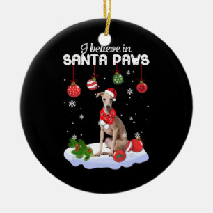 Ich glaube an Santa Paws italienisches Greyhound G Keramik Ornament