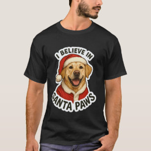 Ich glaube an Santa Paws Labrador Retriever Hund C T-Shirt