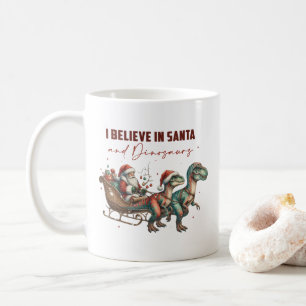 Ich glaube an Santa und Dinosaurier Kaffeetasse