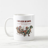 Ich glaube an Santa und Dinosaurier Kaffeetasse (Links)