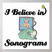 Ich glaube an Sonogramme Poster (Vorne)