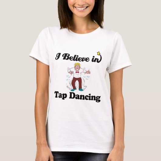 Ich glaube an stechend Tanz T-Shirt (Vorderseite)