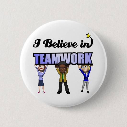 Ich glaube an Teamarbeit Button (Vorderseite)