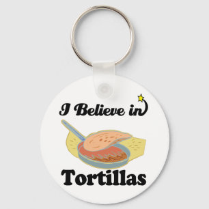 Ich glaube an Tortillas Schlüsselanhänger