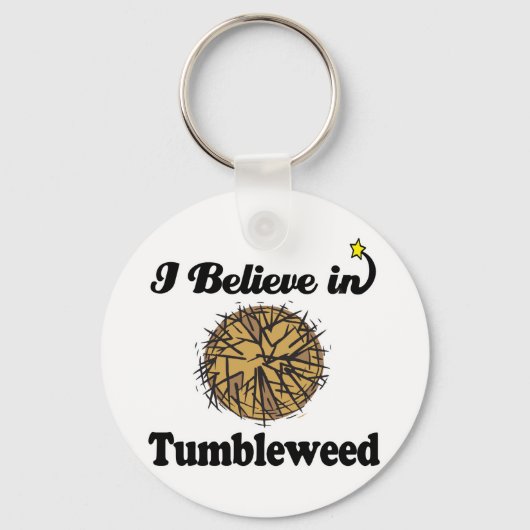 Ich glaube an Tumbleweed Schlüsselanhänger (Vorderseite)