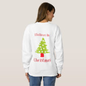 Ich glaube an Weihnachten und einen Baum Sweatshirt (Schwarz voll)