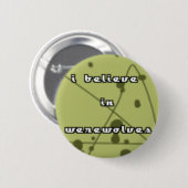 Ich glaube an Werewolves Button (Vorne & Hinten)