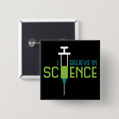 Ich glaube an Wissenschaft Button (Vorne & Hinten)