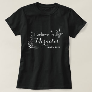 Ich glaube an Wunder. 11:24 T-Shirt