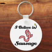 Ich glaube an Wurst Schlüsselanhänger (Vorderseite)