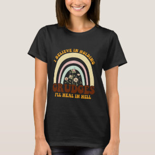 Ich glaube, dass ich in Hell Rai heile, wenn ich G T-Shirt