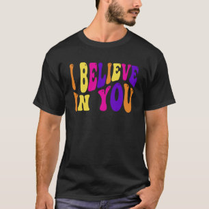 Ich glaube, dass Sie Lehrer Testing Day Krawatte D T-Shirt