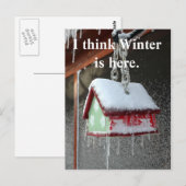 Ich glaube, der Winter ist hier. Postkarte (Vorne/Hinten)