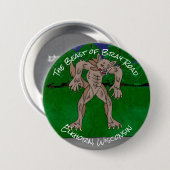 Ich glaube | Die Bestie der Bray Road Button (Vorne & Hinten)