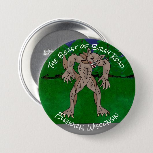 Ich glaube | Die Bestie der Bray Road Button (Vorne & Hinten)