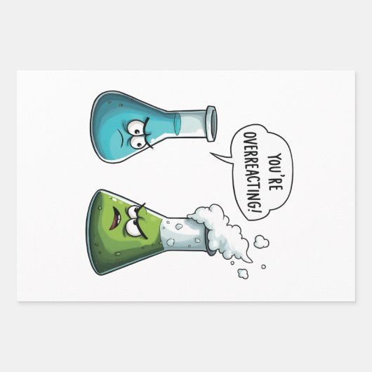 Ich glaube, du überreagierst die Funny Nerd Scienc Geschenkpapier Set (Vorderseite)