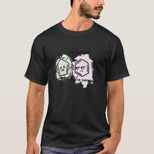 Ich glaube, du überreagierst T-Shirt (Vorderseite)