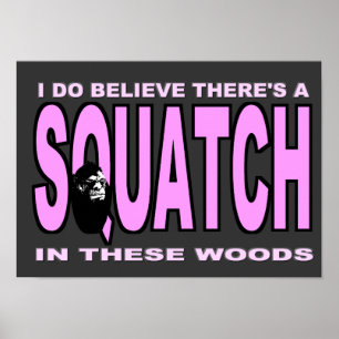 Ich glaube, es gibt eine SQUATCH - Pink Lady Versi Poster
