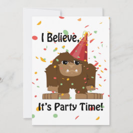 Ich glaube, es ist Party Time Bigfoot Party Einlad Einladung