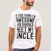 Ich glaube, ich bin Phantastisch, dass du meinen O T-Shirt (Vorderseite)