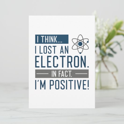 Ich glaube, ich habe ein Elektron verloren, in der Dankeskarte (Stehend Vorderseite)