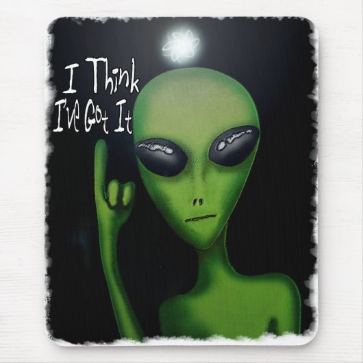 Ich glaube, ich habe es Mousepad Got (Vorne)