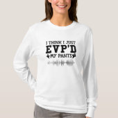 Ich glaube, ich hätte soeben meine Pants Ghost Jäg T-Shirt (Vorderseite)