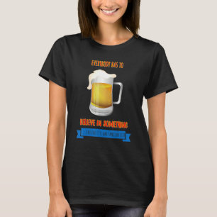 Ich glaube, ich werde noch einen Spaß Bier Sarcast T-Shirt