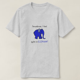 "Ich glaube irrelephant" blauer T-Shirt