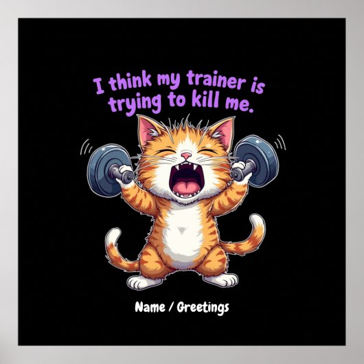 Ich glaube, mein Trainer versucht, mir einen Witz  Poster (Vorne)