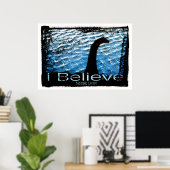 Ich glaube, Nessie Lives Poster (Heimbüro)