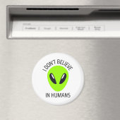 Ich glaube nicht an den Menschen Magnet (In Situ (Geschirrspüler))