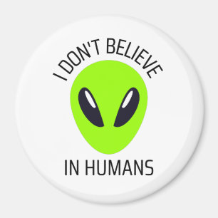 Ich glaube nicht an den Menschen Magnet