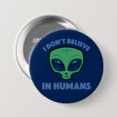 Ich glaube nicht an die Alien des menschlichen Car Button (Vorne & Hinten)