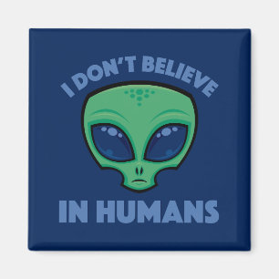 Ich glaube nicht an die Alien des menschlichen Car Magnet