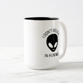 Ich glaube nicht an die Tasse des Humans (VorderseiteRechts)