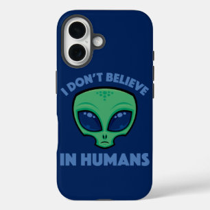 Ich glaube nicht an Menschen Cartoon-Alien iPhone 16 Hülle
