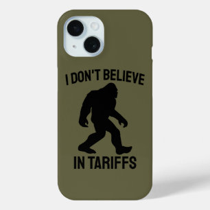 Ich glaube nicht an Zölle - Lustiger Bigfoot Case-Mate iPhone Hülle