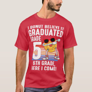 Ich glaube nicht, dass es Grad 5. Klasse 6. Klasse T-Shirt