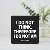 Ich glaube nicht, dass ich daher keine Philosophie Einladung (Stehend Vorderseite)