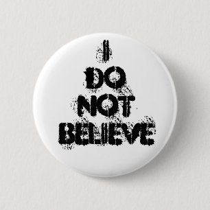 "Ich glaube nicht" Knopf Button