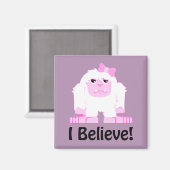 Ich glaube, Niedlicher Cartoon Girl Yeti Magnet (Vorderseite/Rückseite)