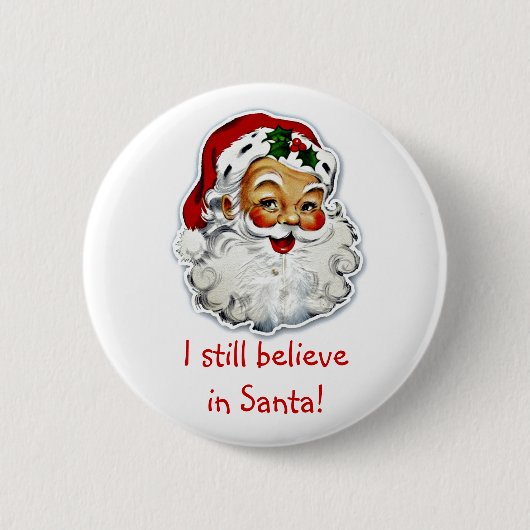 Ich glaube noch an den Santa Button (Vorderseite)