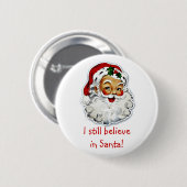 Ich glaube noch an den Santa Button (Vorne & Hinten)