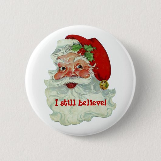 Ich glaube noch an den Santa Button (Vorderseite)