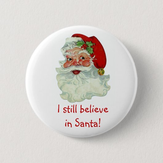 Ich glaube noch an den Santa Button (Vorderseite)