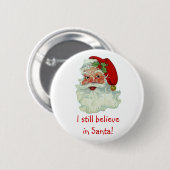Ich glaube noch an den Santa Button (Vorne & Hinten)
