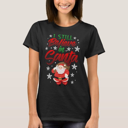 Ich glaube noch an die Santa Bag of Toys Niedlich T-Shirt (Vorderseite)