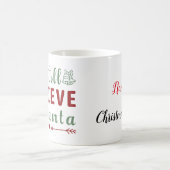 Ich glaube noch an Weihnachten Kaffeetasse (Mittel)